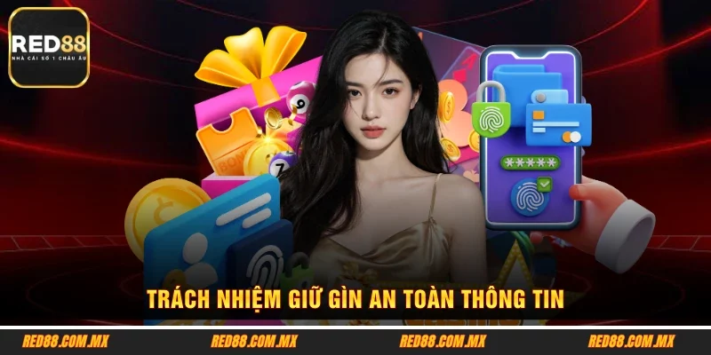 Trách nhiệm giữ gìn an toàn thông tin